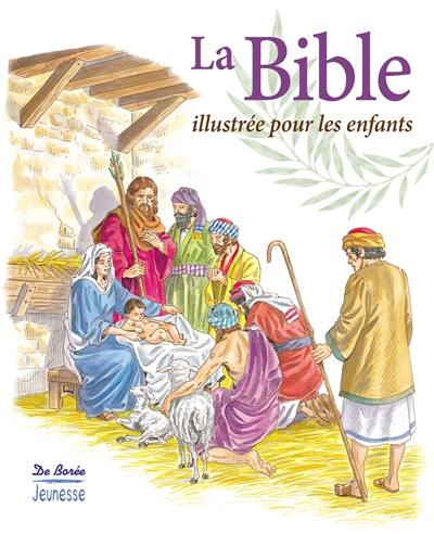 La Bible illustrée pour les enfants