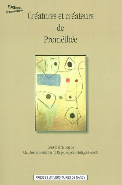 Créatures et créateurs de Prométhée