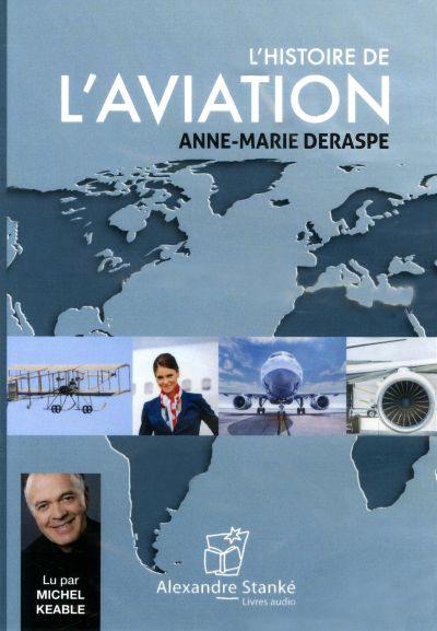 L'histoire de l'aviation