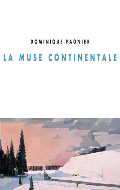 La muse continentale : récits