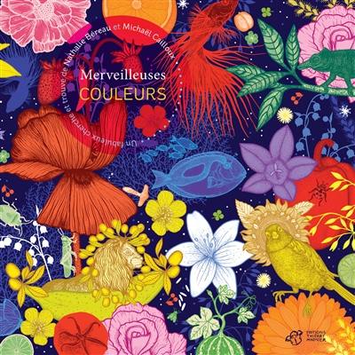 Merveilleuses couleurs