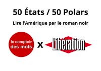 Lire l'Amérique par le roman noir -  50 États / 50 Polars