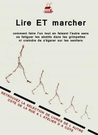 Lire ET marcher, comment faire l'un tout en f